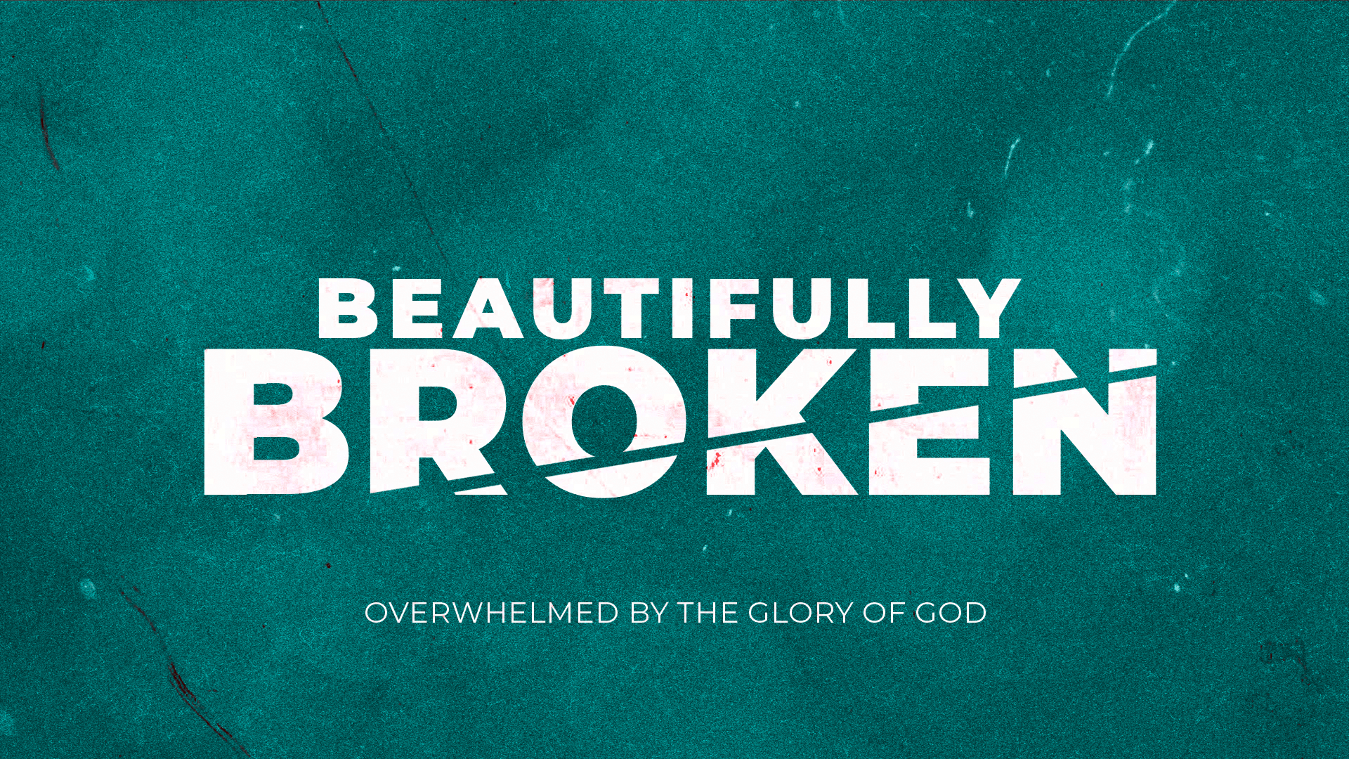 Featured image for “Beautifully Broken”