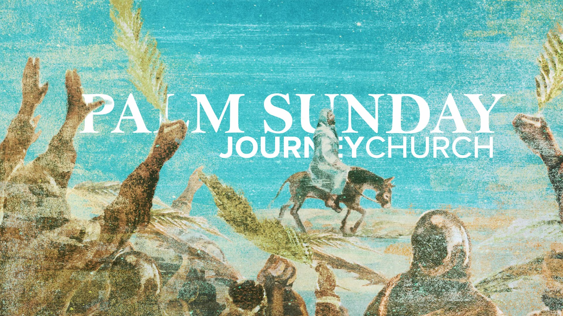 Featured image for “Palm Sunday at Journey”