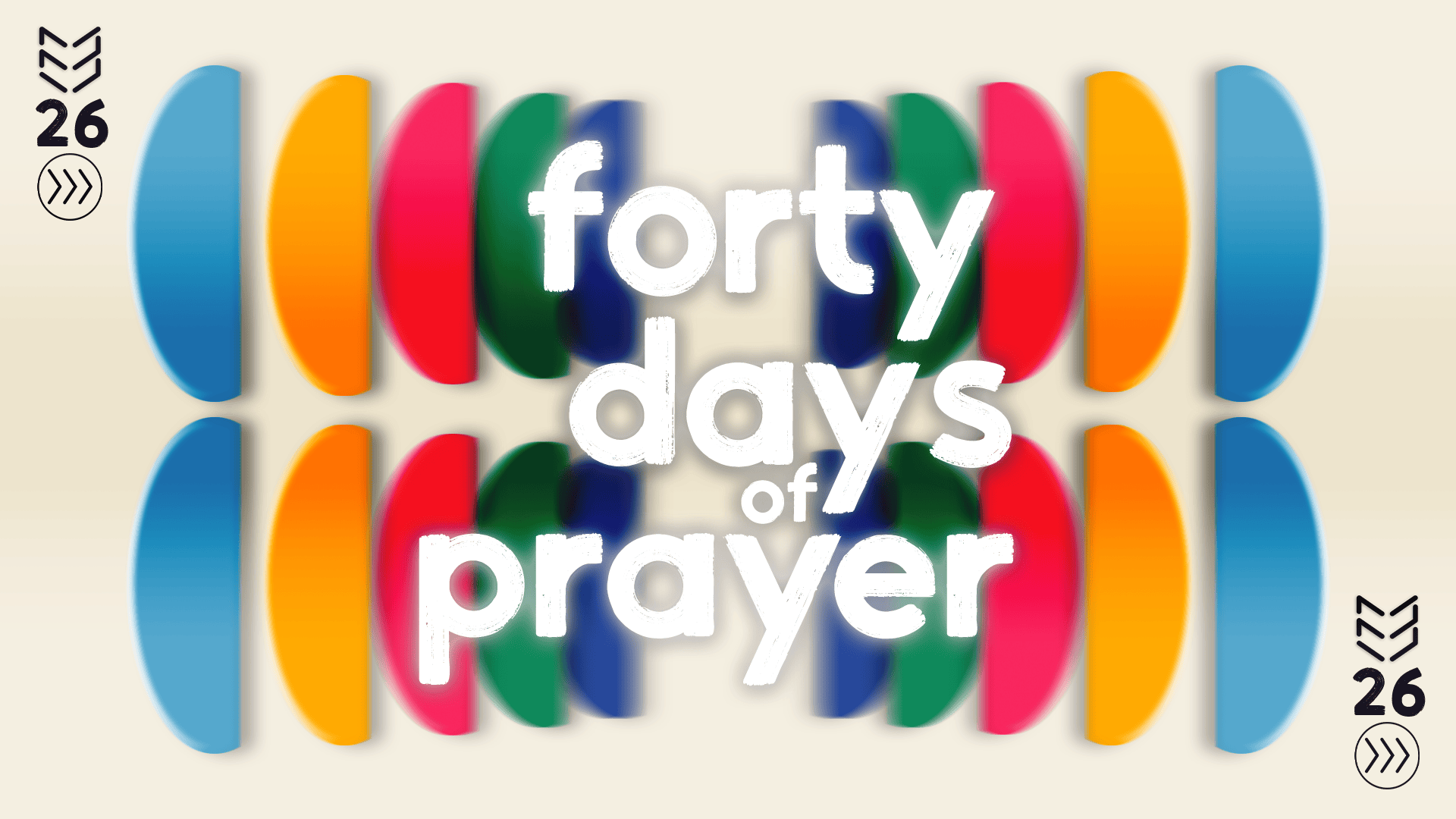 Featured image for “Forty Days of Prayer”