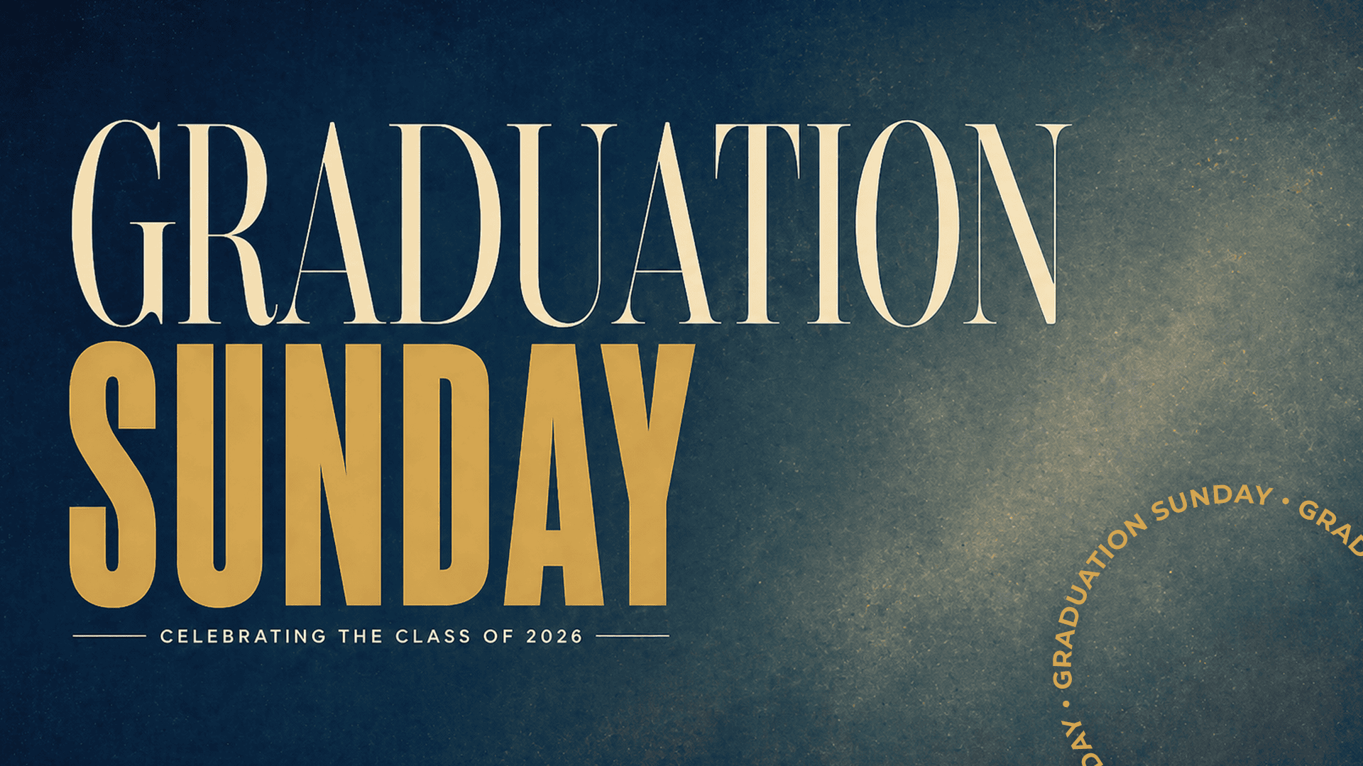 Featured image for “Graduation Sunday”